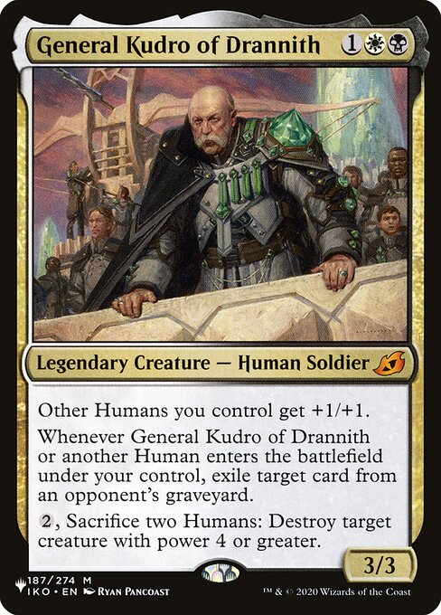 General Kudro of Drannith - The List (#IKO-187) - Illustrated by Ryan Pancoast - Magic: The Gathering Card