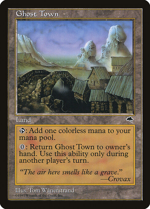 Ghost Town - Tempest (#318) - Illustrated by Tom Wänerstrand - Magic: The Gathering Card