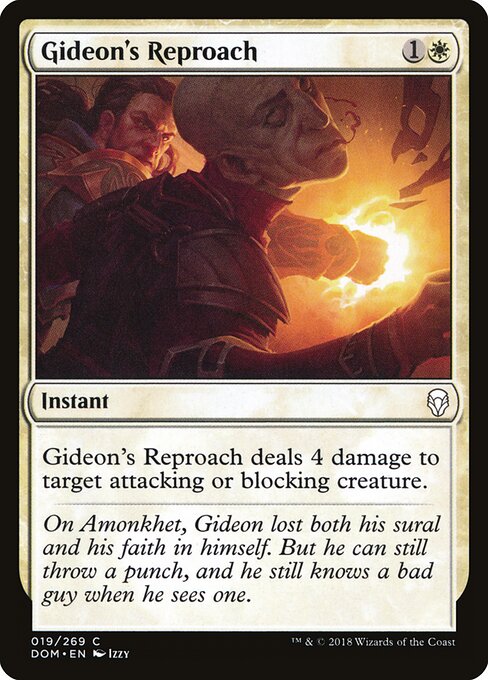 Gideon's Reproach - Dominaria (#19) - Illustrated by Izzy - Magic: The Gathering Card