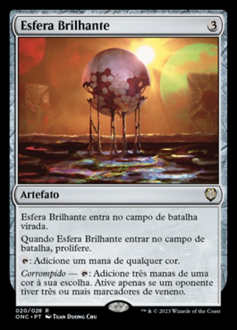 Esfera iridiscente (Glistening Sphere) - Phyrexia: All Will Be One Commander (#20) - Illustrated by Tuan Duong Chu - Magic: The Gathering Card