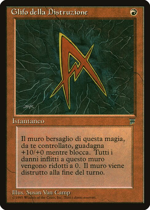 Glifo della Distruzione (Glyph of Destruction) - Legends (#150) - Illustrated by Susan Van Camp - Magic: The Gathering Card