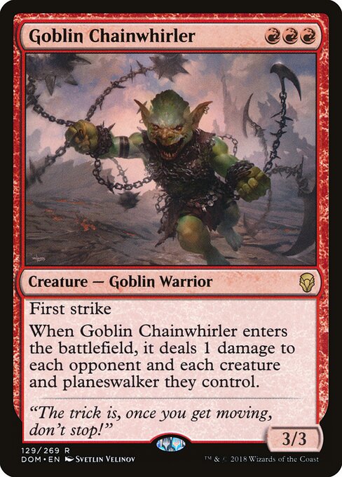 Goblin Chainwhirler - Dominaria (#129) - Illustrated by Svetlin Velinov - Magic: The Gathering Card