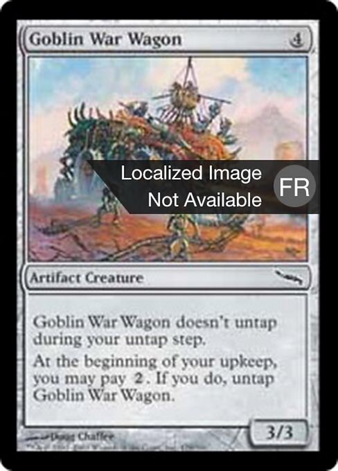 ゴブリンの戦闘車 (Goblin War Wagon) - Mirrodin (#179) - Illustrated by Doug Chaffee - Magic: The Gathering Card
