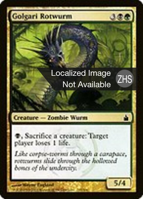 Golgari Rotwurm