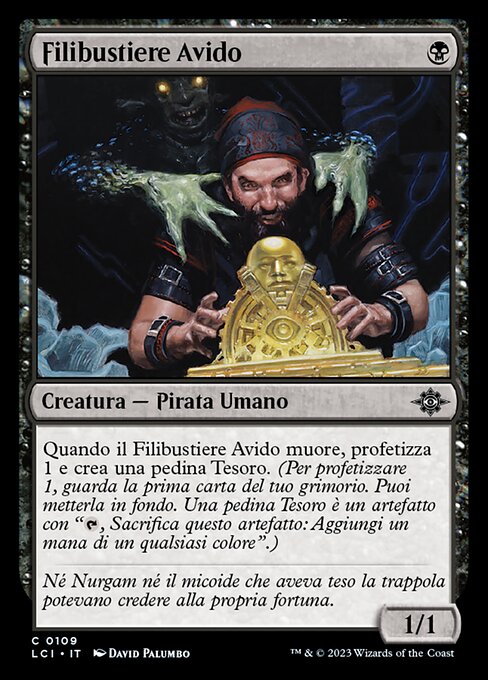 Filibustiere Avido (Greedy Freebooter) - The Lost Caverns of Ixalan (#109) - Illustrated by David Palumbo - Magic: The Gathering Card