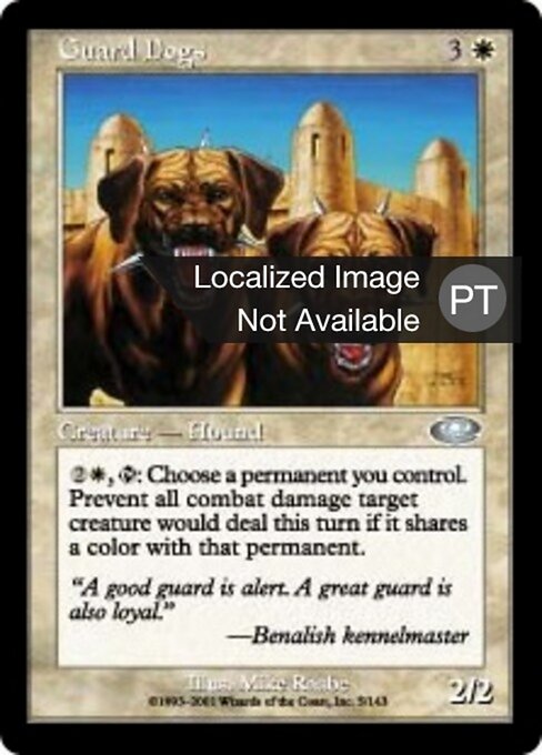 Cães de Vigia (Guard Dogs) - Planeshift (#5) - Illustrated by Mike Raabe - Magic: The Gathering Card