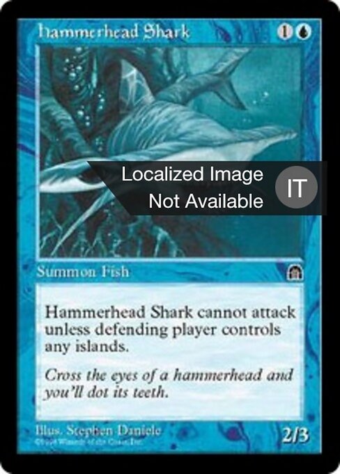 Requin marteau (Hammerhead Shark) - Stronghold (#32) - Illustrated by Stephen Daniele - Magic: The Gathering Card