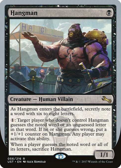 Hangman - Unstable (#56) - Illustrated by Alex Konstad - Magic: The Gathering Card