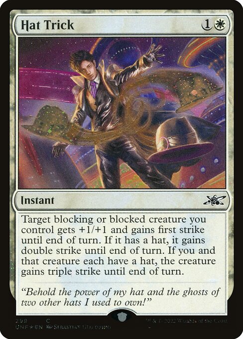 Hat Trick - Unfinity (#299) - Illustrated by Sebastian Giacobino - Magic: The Gathering Card