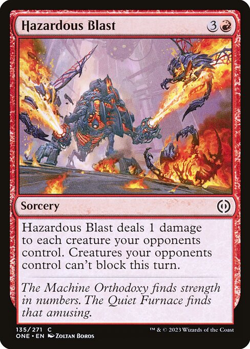 Salve dangereuse (Hazardous Blast) - Phyrexia: All Will Be One (#135) - Illustrated by Zoltan Boros - Magic: The Gathering Card
