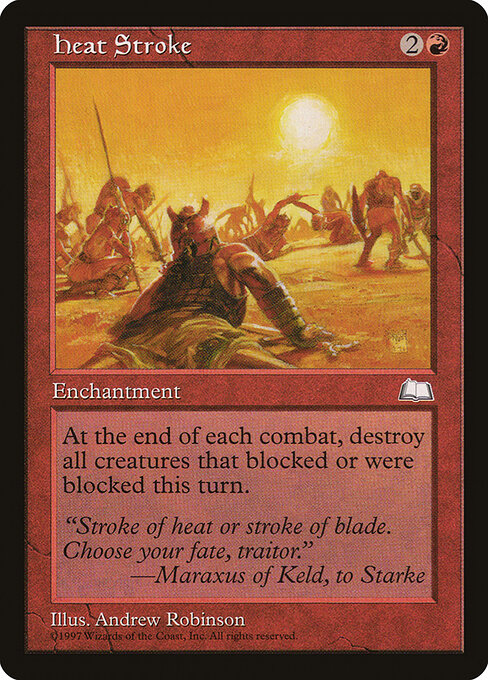 Heat Stroke - Weatherlight (#107) - Illustrated by Andrew Robinson - Magic: The Gathering Card