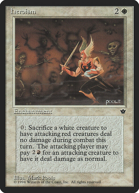 Heroism - Fallen Empires (#6) - Illustrated by Mark Poole - Magic: The Gathering Card