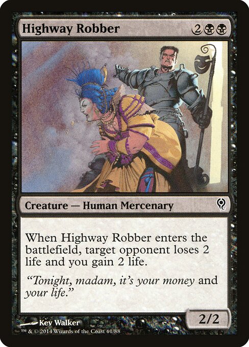 Highway Robber - Duel Decks: Jace vs. Vraska (#61) - Illustrated by Kev Walker - Magic: The Gathering Card
