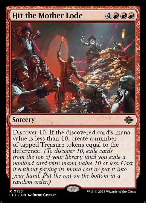 Hit the Mother Lode - The Lost Caverns of Ixalan (#153) - Illustrated by Diego Gisbert - Magic: The Gathering Card