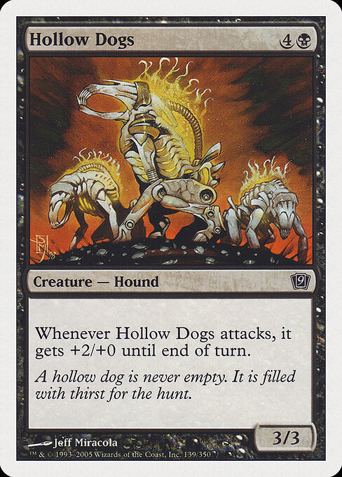 Hollow Dogs - Ninth Edition Magic card