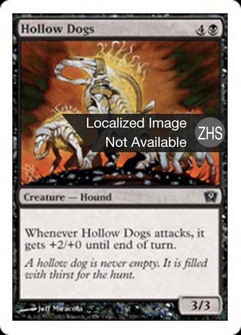 Perros huecos (Hollow Dogs) - Seventh Edition (#141) - Illustrated by Arnie Swekel - Magic: The Gathering Card