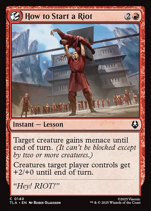 Wie man einen Aufstand anzettelt (How to Start a Riot) - Avatar: The Last Airbender (#140) - Illustrated by Robin Olausson - Magic: The Gathering Card