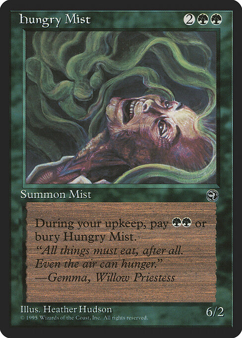Hungrige Nebelschwaden (Hungry Mist) - Fifth Edition (#302) - Illustrated by Heather Hudson - Magic: The Gathering Card