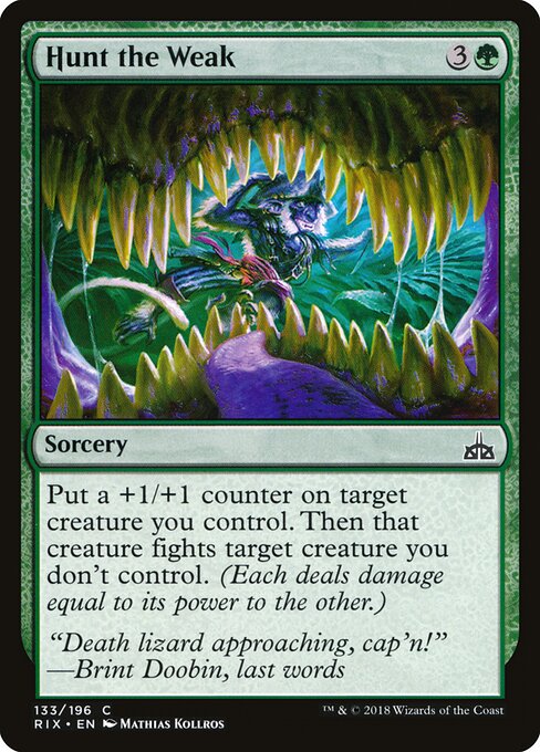 Hunt the Weak - Rivals of Ixalan Magic card
