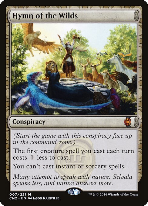 Hymn of the Wilds - Conspiracy: Take the Crown (#7) - Illustrated by Jason Rainville - Magic: The Gathering Card