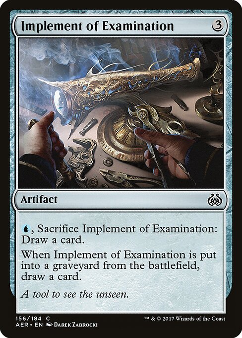 Implement of Examination - Aether Revolt Magic card