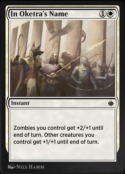 Im Namen Oketras (In Oketra's Name) - Amonkhet (#19) - Illustrated by Nils Hamm - Magic: The Gathering Card