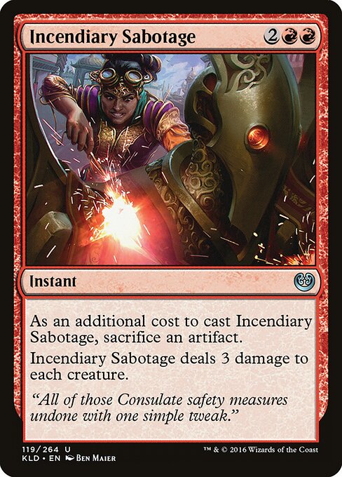 Incendiary Sabotage - Kaladesh Magic card