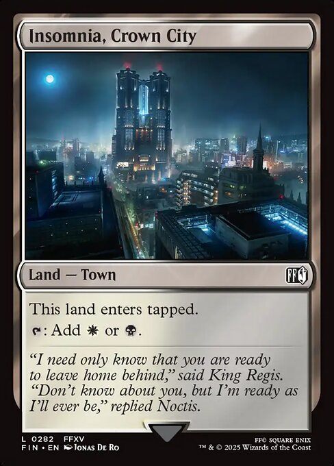 Insomnia, Crown City - Final Fantasy (#282) - Illustrated by Jonas De Ro - Magic: The Gathering Card