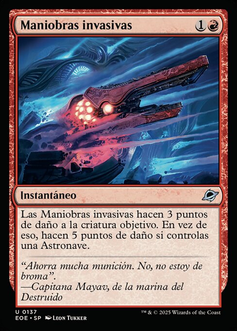 Invasive Maneuvers