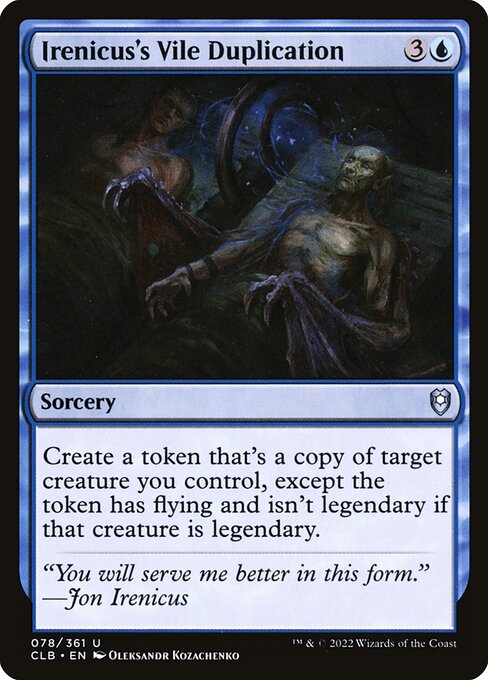 Irenicus's Vile Duplication - Commander Legends: Battle for Baldur's Gate Magic card