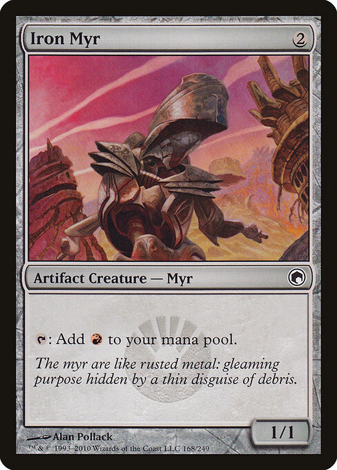 Iron Myr - Scars of Mirrodin (#168) - Illustrated by Alan Pollack - Magic: The Gathering Card
