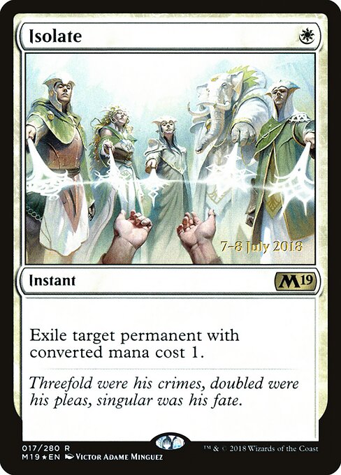 Isolate - Core Set 2019 Promos (#17s) - Illustrated by Victor Adame Minguez - Magic: The Gathering Card
