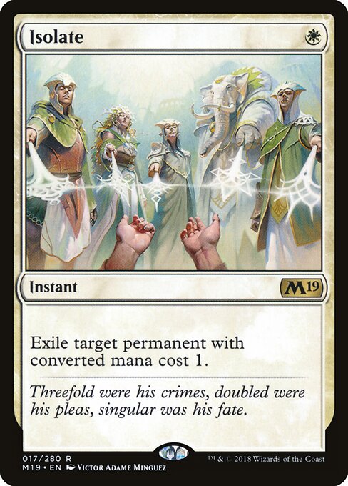 Isolate - Core Set 2019 Magic card