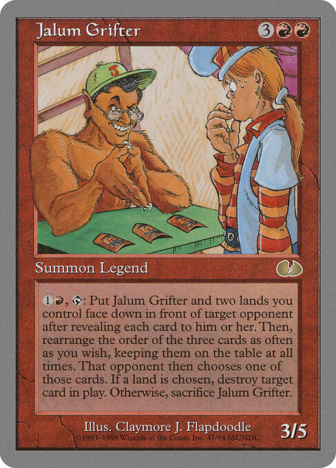 Jalum Grifter - Unglued (#47) - Illustrated by Claymore J. Flapdoodle - Magic: The Gathering Card