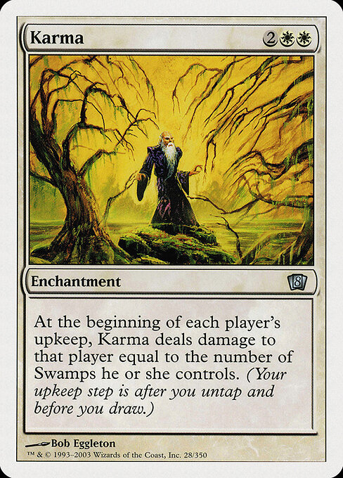 Karma - Eighth Edition (#28) - Illustrated by Bob Eggleton - Magic: The Gathering Card