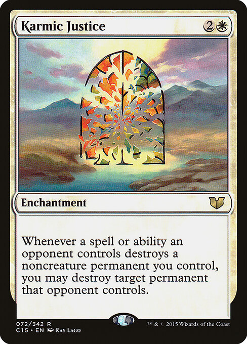 Karmic Justice - Commander 2015 (#72) - Illustrated by Ray Lago - Magic: The Gathering Card