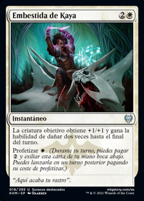 Kaya's Onslaught