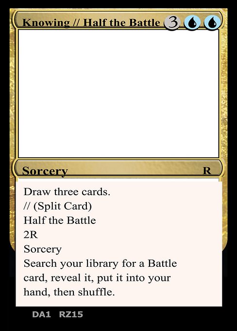 Knowing // Half the Battle - Unknown Event (#RZ15) - Magic: The Gathering Card