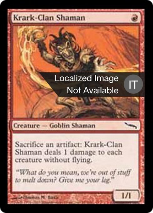 Sciamano di Krark-Clan (Krark-Clan Shaman) - Mirrodin (#98) - Illustrated by Thomas M. Baxa - Magic: The Gathering Card