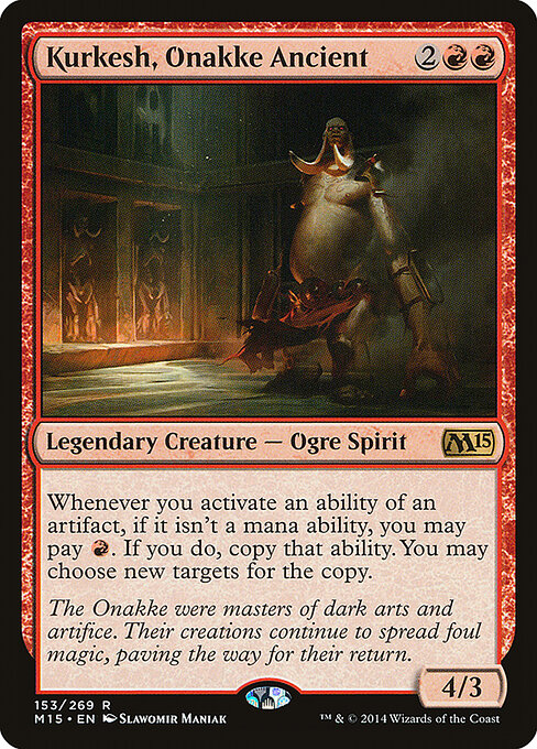 Kurkesh, Onakke Ancient - Magic 2015 Magic card