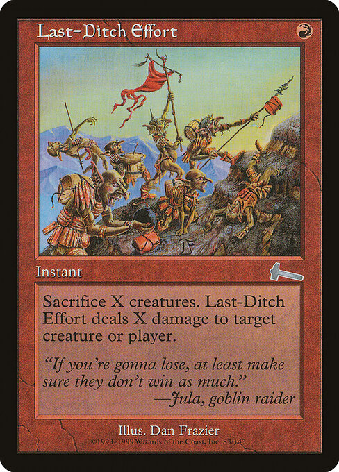 Last-Ditch Effort - Urza's Legacy Magic card