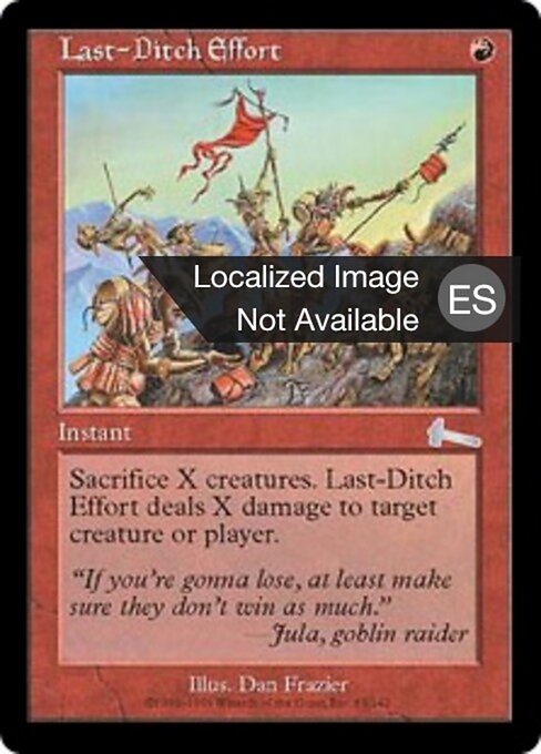 Esforço Desesperado (Last-Ditch Effort) - Urza's Legacy (#83) - Illustrated by Dan Frazier - Magic: The Gathering Card