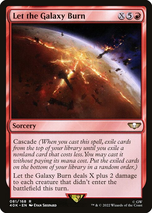 Let the Galaxy Burn - Warhammer 40,000 Commander Magic card