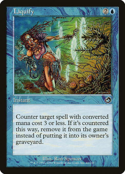Licuar (Liquify) - Torment (#41) - Illustrated by Ron Spencer - Magic: The Gathering Card