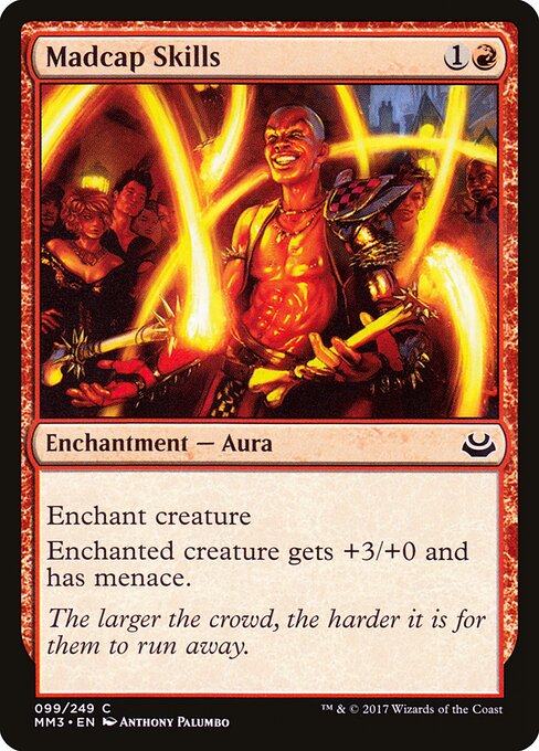 Madcap Skills - Modern Masters 2017 (#99) - Illustrated by Anthony Palumbo - Magic: The Gathering Card