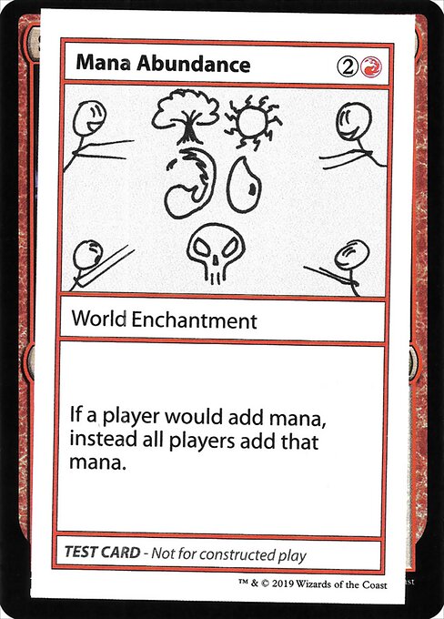 Mana Abundance - Mystery Booster Playtest Cards 2021 (#58) - Illustrated by Ken Nagle - Magic: The Gathering Card