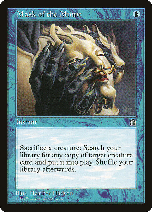 Mask of the Mimic - Stronghold Magic card