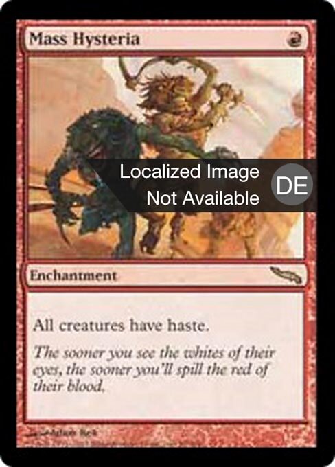Mass Hysteria - Mirrodin (#99) - Illustrated by Adam Rex - Magic: The Gathering Card