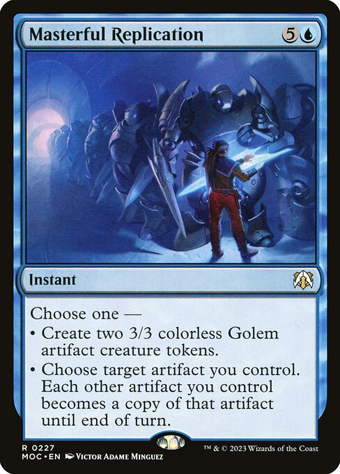 Masterful Replication - March of the Machine Commander Magic card