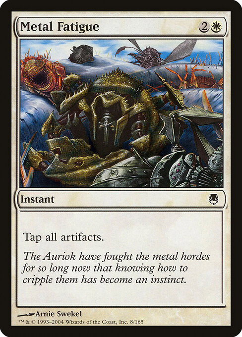 Metal Fatigue - Darksteel Magic card